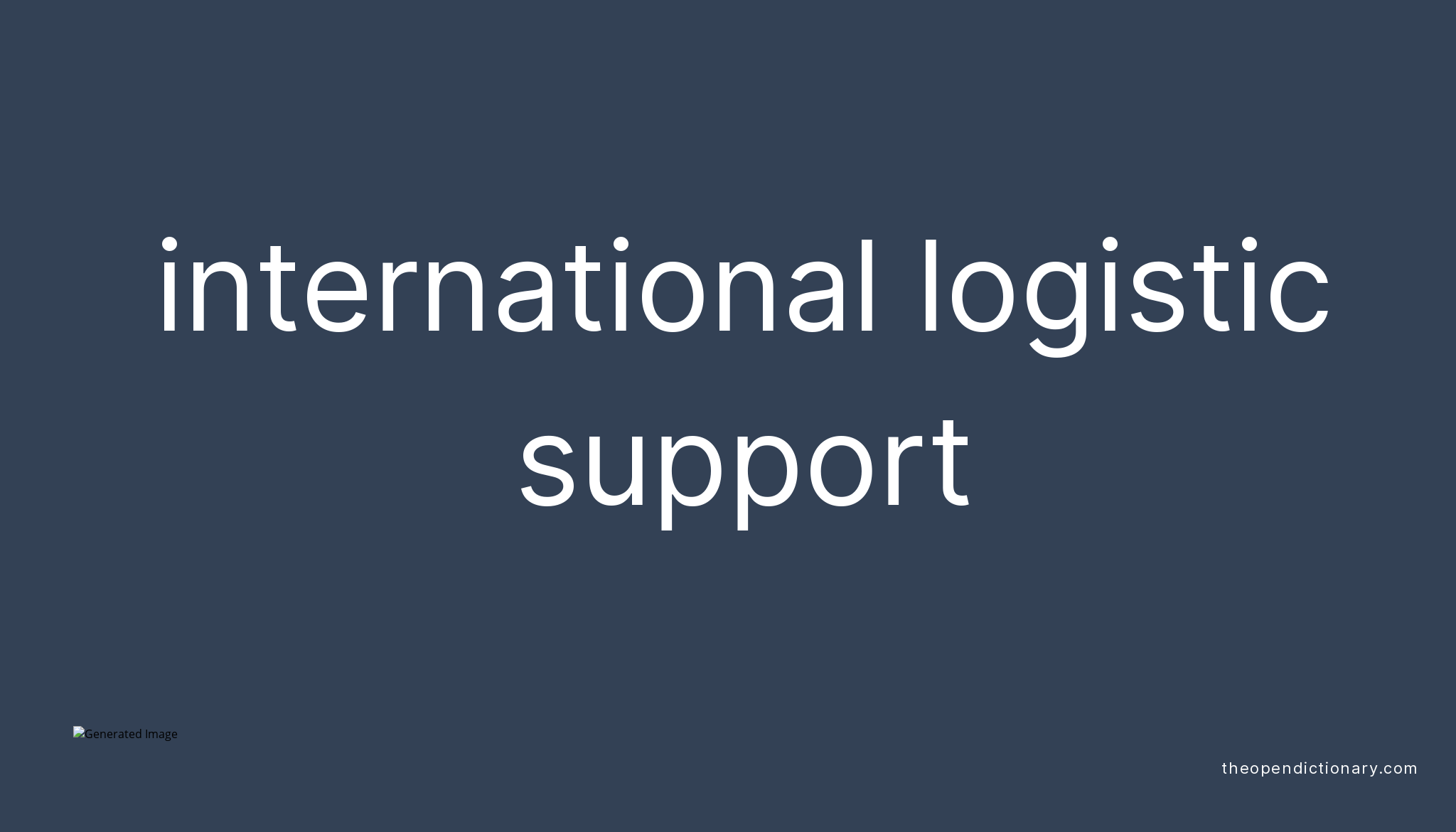 international-logistic-support-meaning-of-international-logistic